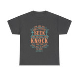 Matthew 7:7 Graphic T-Shirt