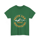 Faith can move mountains Graphic T shirt