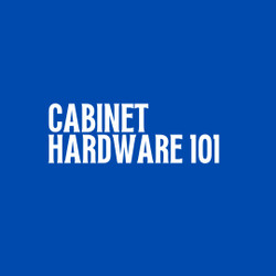 Cabinet Hardware 101 Week 7 - Drawer Slides