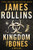 James Rollins: Kingdom of Bones