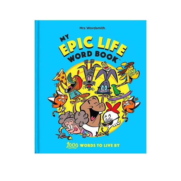 My Epic Life: 1000 Words to Live
