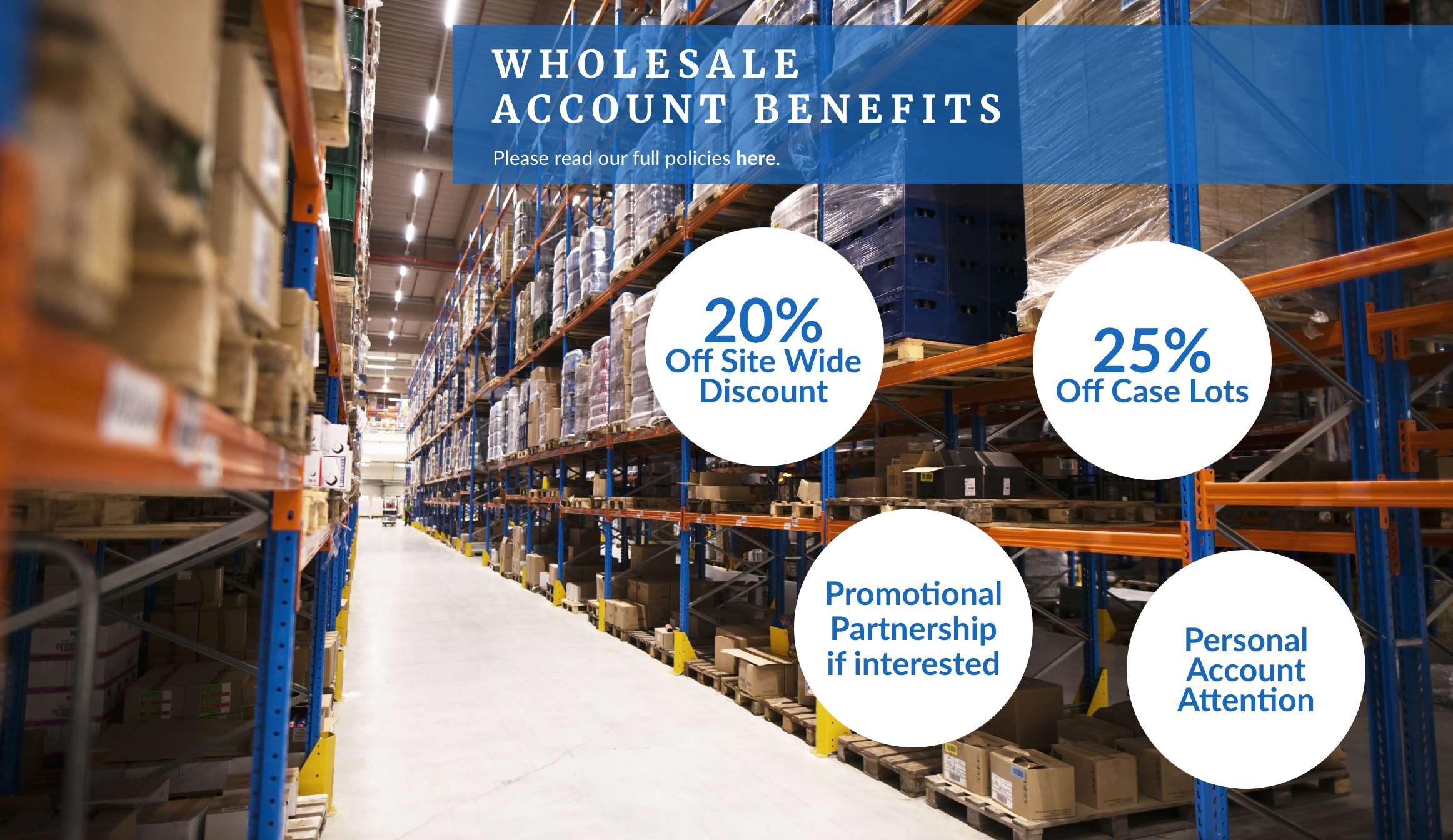 Wholesale Account Benefits