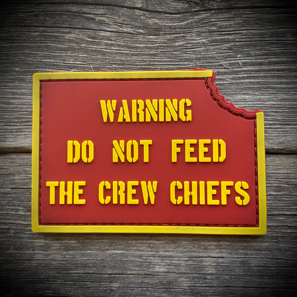 Do Not Feed The Crew Chiefs Patch