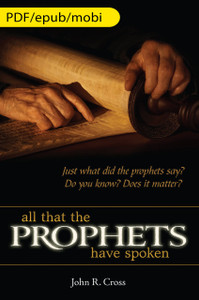 All that the Prophets have Spoken (English) eBook Edition All that the Prophets have Spoken (English) eBook Edition