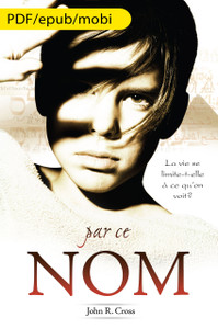 By This Name (French) eBook Edition By This Name (French) eBook Edition