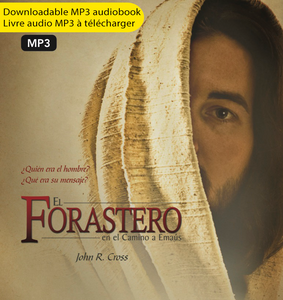 The Stranger on the Road to Emmaus MP3 AudioBook Download (Spanish) The Stranger on the Road to Emmaus MP3 AudioBook Download (Spanish)