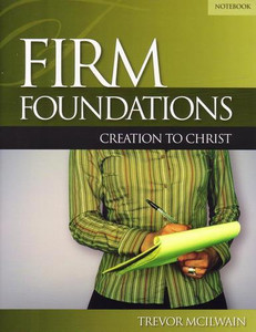 Firm Foundations Student Notebook Firm Foundations Student Notebook