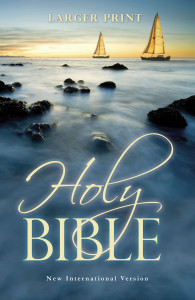 NIV, Holy Bible, Larger Print, Paperback NIV, Holy Bible, Larger Print, Paperback
