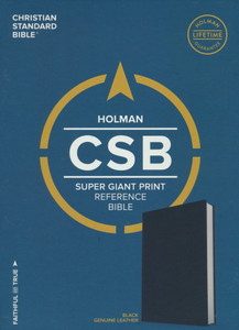 CSB Super Giant Print Reference Bible, Black LeatherTouch, Thumb-Indexed CSB Super Giant Print Reference Bible, Black LeatherTouch, Thumb-Indexed