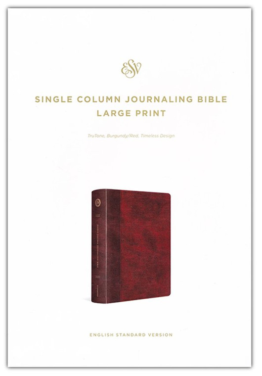 ESV Large-Print Single-Column Journaling Bible--soft leather-look, burgundy/red with timeless design