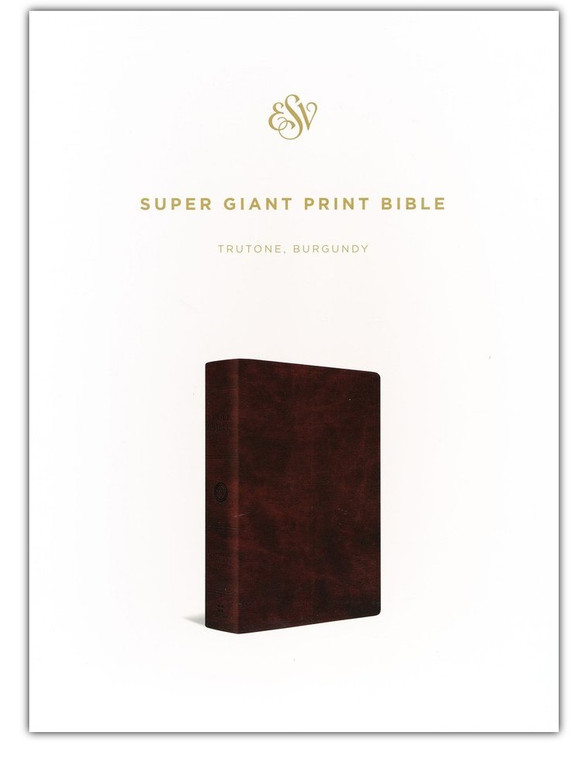 ESV Super Giant Print Bible (TruTone, Burgundy) Imitation Leather