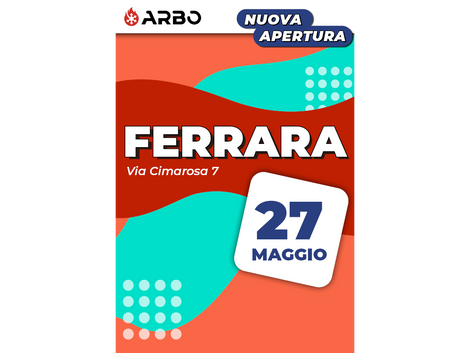 NUOVA APERTURA FERRARA