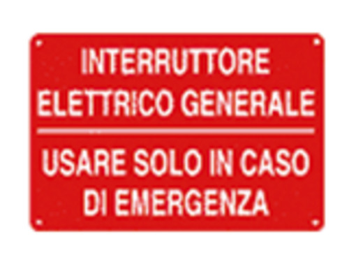 CARTELLO SICUREZZA INTERRUTTORE ELETTRICO GENERALE - 3141