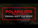 Polaris RZR Trail 900 Primal Soft Top Roof