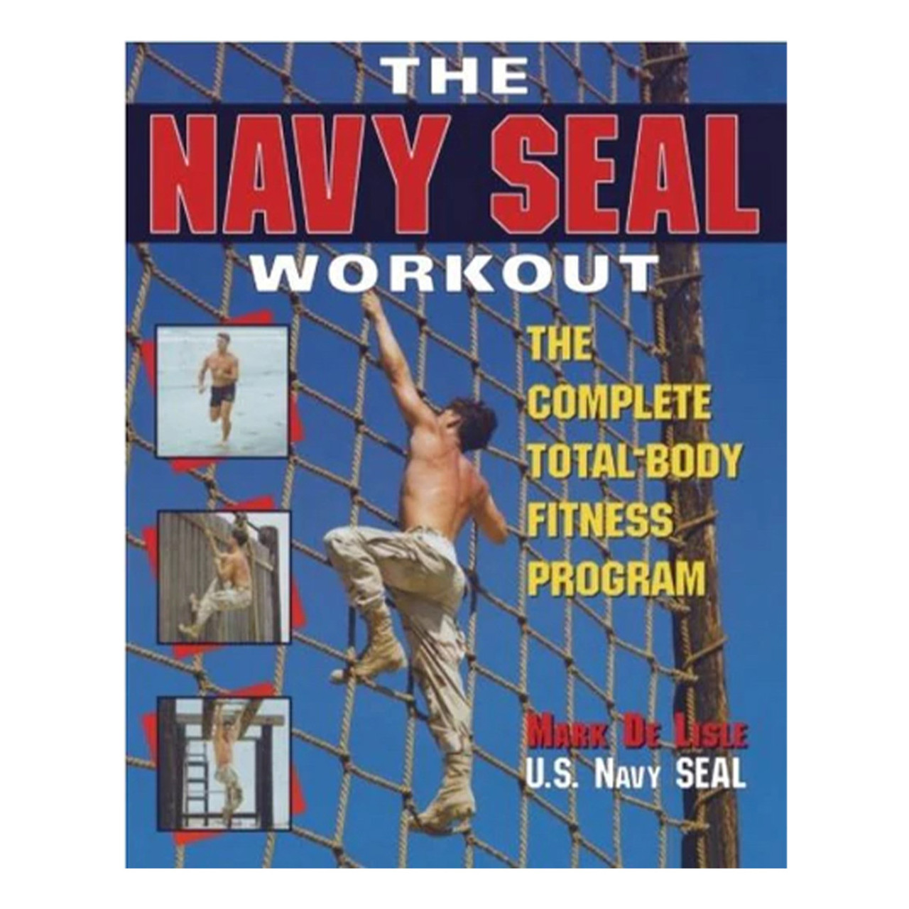 The Navy Seal Workout Curtis Tools for Heroes