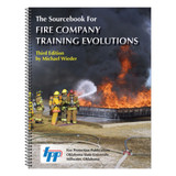 The Sourcebook for Fire Company Training Evolutions, 3rd Ed. 35020 IFSTA at Curtis - Tools for Heroes