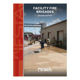 Facility Fire Brigades, 2nd Edition