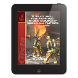 Structural Fire Fighting: Truck Company Skills and Tactics, 2nd Edition - eBook 75107 IFSTA at Curtis - Tools for Heroes