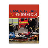 Casualty Care for Fire and Rescue 1205 J&B PUB at Curtis - Tools for Heroes