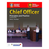 Chief Officer: Principles and Practice, 2nd Edition, Includes Navigate 2 Advantage Access 3225-2 J&B PUB at Curtis - Tools for Heroes