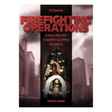 Firefighting Operations In High-Rise and Standpipe-Equipped Buildings 3409 CLARION at Curtis - Tools for Heroes