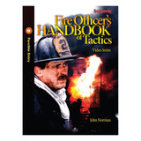 Fire Officer's Handbook of Tactics Video Series, 3rd Edition: #9: Forcible Entry 3264 CLARION at Curtis - Tools for Heroes