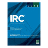2018 International Residential Code (Softcover) IRC-2018 INTL CODE at Curtis - Tools for Heroes