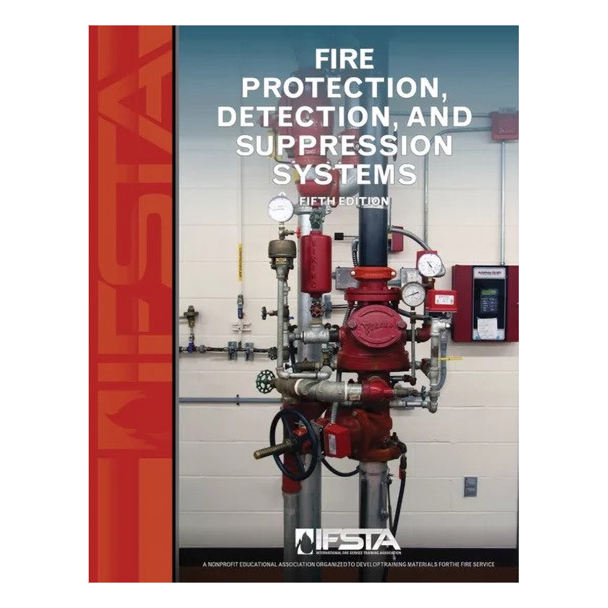 Fire Protection, Detection, and Suppression Systems, 5th Edition