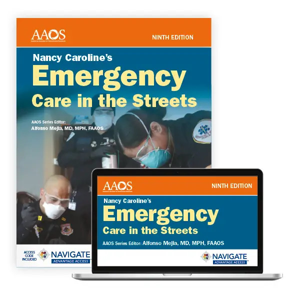 Nancy Caroline's Emergency Care in the Streets - Advantage Package, 9th Edition