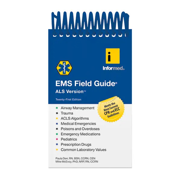 EMS Field Guide ALS Version, 21st Edition