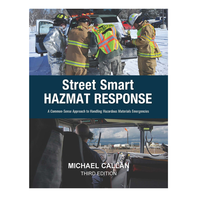Street Smart Hazmat Response, 3rd Edition