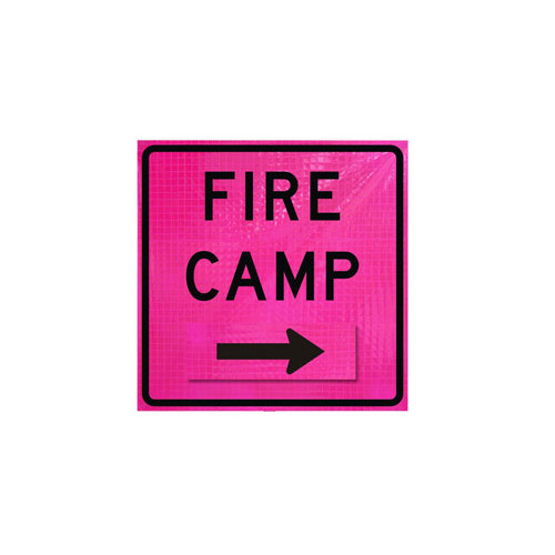 Dicke 36 in. Reflective Pink Square Sign with Velcro: Fire Camp