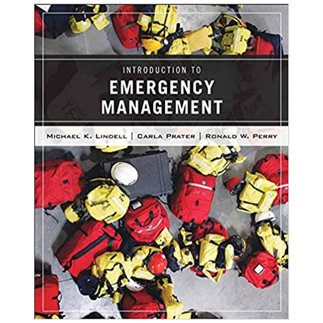 Introduction to Emergency Management 2224 WILEY at Curtis - Tools for Heroes