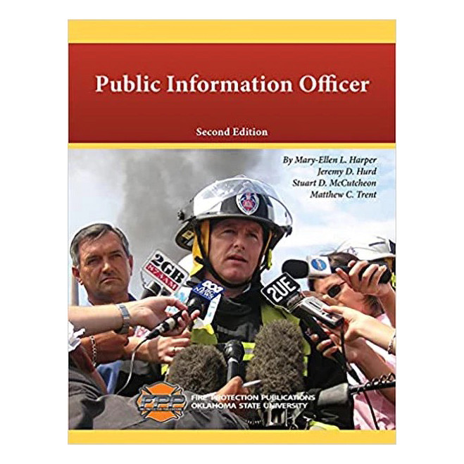 Public Information Officer, 2nd Edition 36347 IFSTA at Curtis - Tools for Heroes