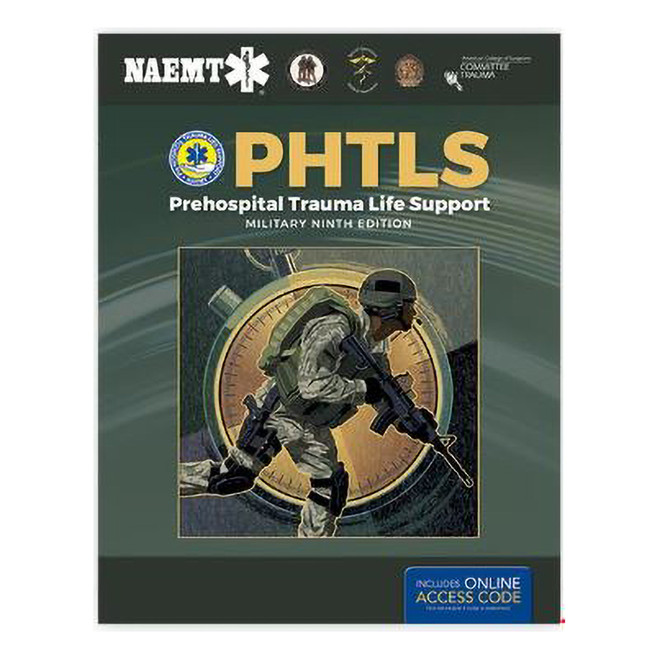 PHTLS: Prehospital Trauma Life Support, Military Edition, 9th Edition 1191-9M J&B PUB at Curtis - Tools for Heroes