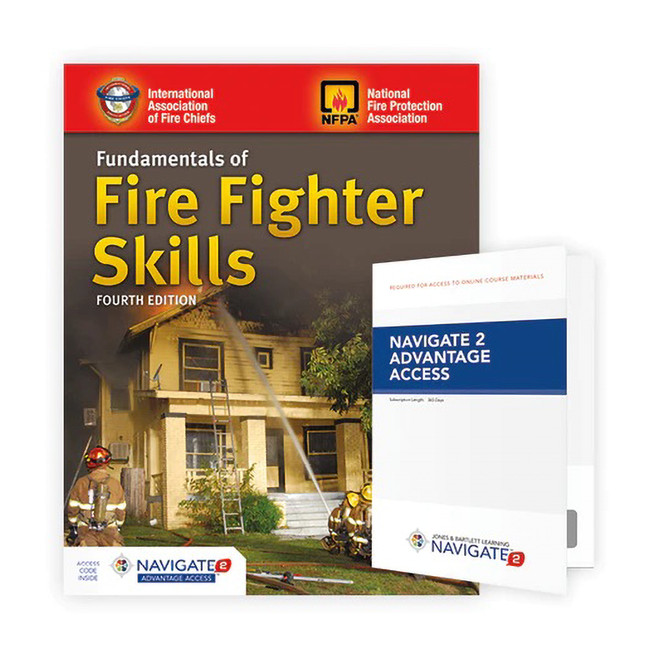 Fundamentals of Fire Fighter Skills, 4th Edition With Nav 2 Advantage Access - Access Code Only 1950-4A-AC J&B PUB at Curtis - Tools for Heroes