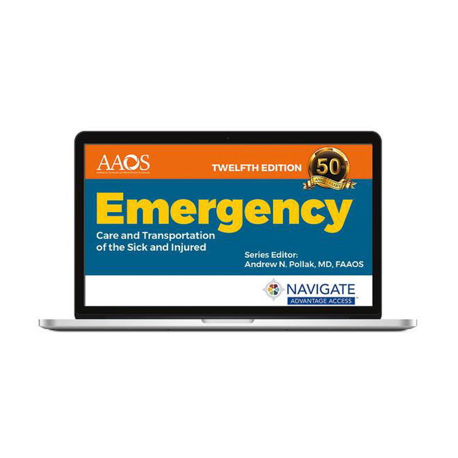 Navigate 2 Advantage Access Code for Emergency Care and Transportation of the Sick and Injured, 12th Edition 1281-12AA J&B PUB at Curtis - Tools for Heroes