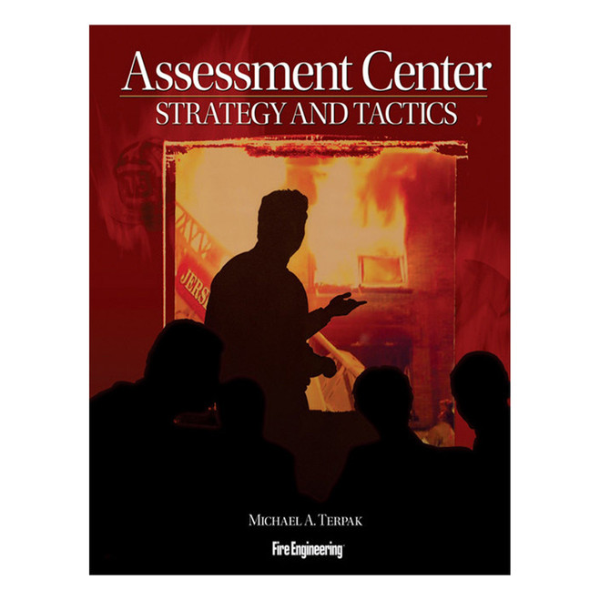 Assessment Center Strategy and Tactics 3412 CLARION at Curtis - Tools for Heroes