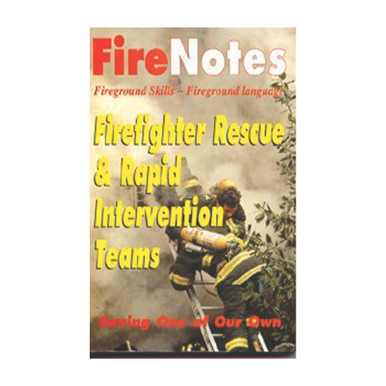 Firefighter Rescue and Rapid Intervention Teams | Curtis