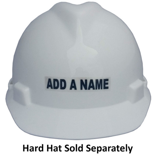 Add A Name Decal To Your Hard Hats