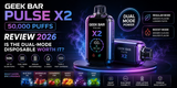 Geek Bar Pulse X2 50,000 Puffs Review: Is the Dual-Mode Disposable Worth It?