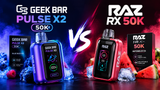 Geek Bar Pulse X2 50K vs RAZ RX 50K: What's the Difference?