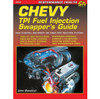 Chevy TPI Fuel Injection Swappers Guide