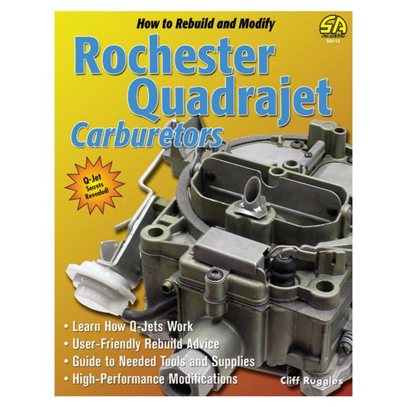 S-A Books How To Build And Modify Quadrajet Carbs Sa113