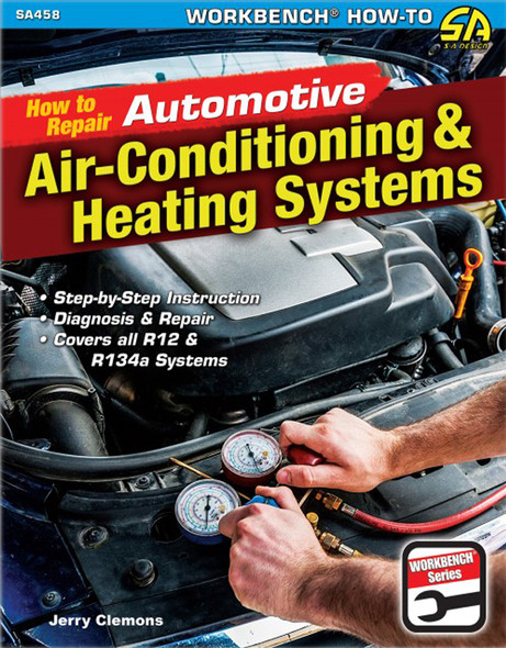 S-A Books How To Repair Automotive Air-Conditioning & Heat Sa458
