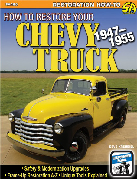 S-A Books How To Restore Your Chev Y Truck: 1947-1955 Sa460