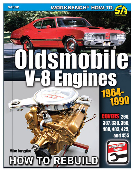 S-A Books How To Rebuild Oldsmobil E 64-90 V8 Engines Sa502
