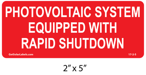 Photovoltaic System Equipped with Rapid Shutdown Label Photovoltaic System Equipped with Rapid Shutdown Label