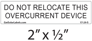 Do Not Relocate This Overcurrent Device Label Do Not Relocate This Overcurrent Device Label