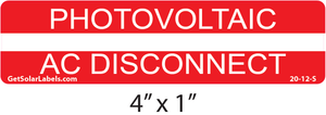 Photovoltaic AC Disconnect Label Photovoltaic AC Disconnect Label